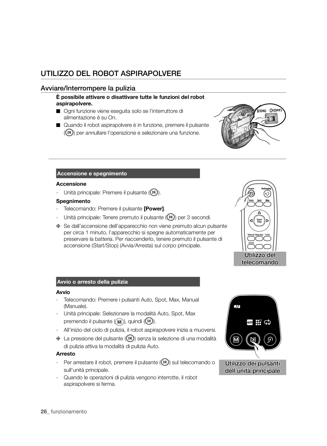 Samsung VCR8930L3R/XET manual Utilizzo DEL Robot Aspirapolvere, Avviare/Interrompere la pulizia, Utilizzo del Telecomando 