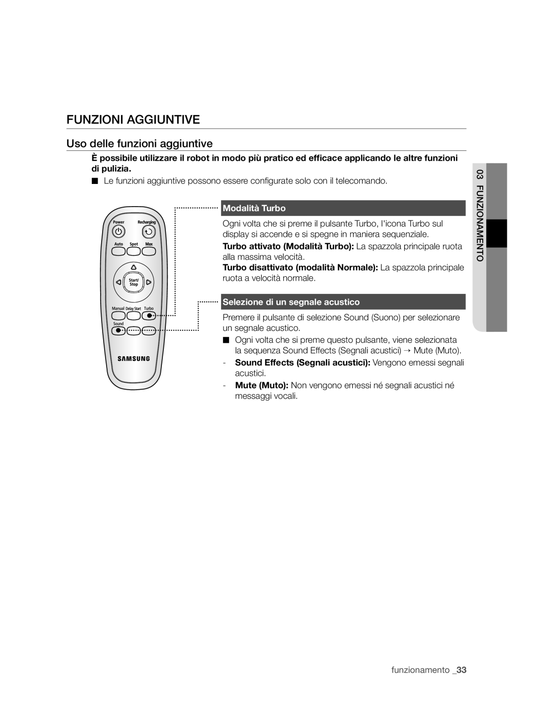 Samsung VCR8930L3R/XEE, VCR8930L3R/XET manual Funzioni Aggiuntive, Uso delle funzioni aggiuntive, Modalità Turbo 