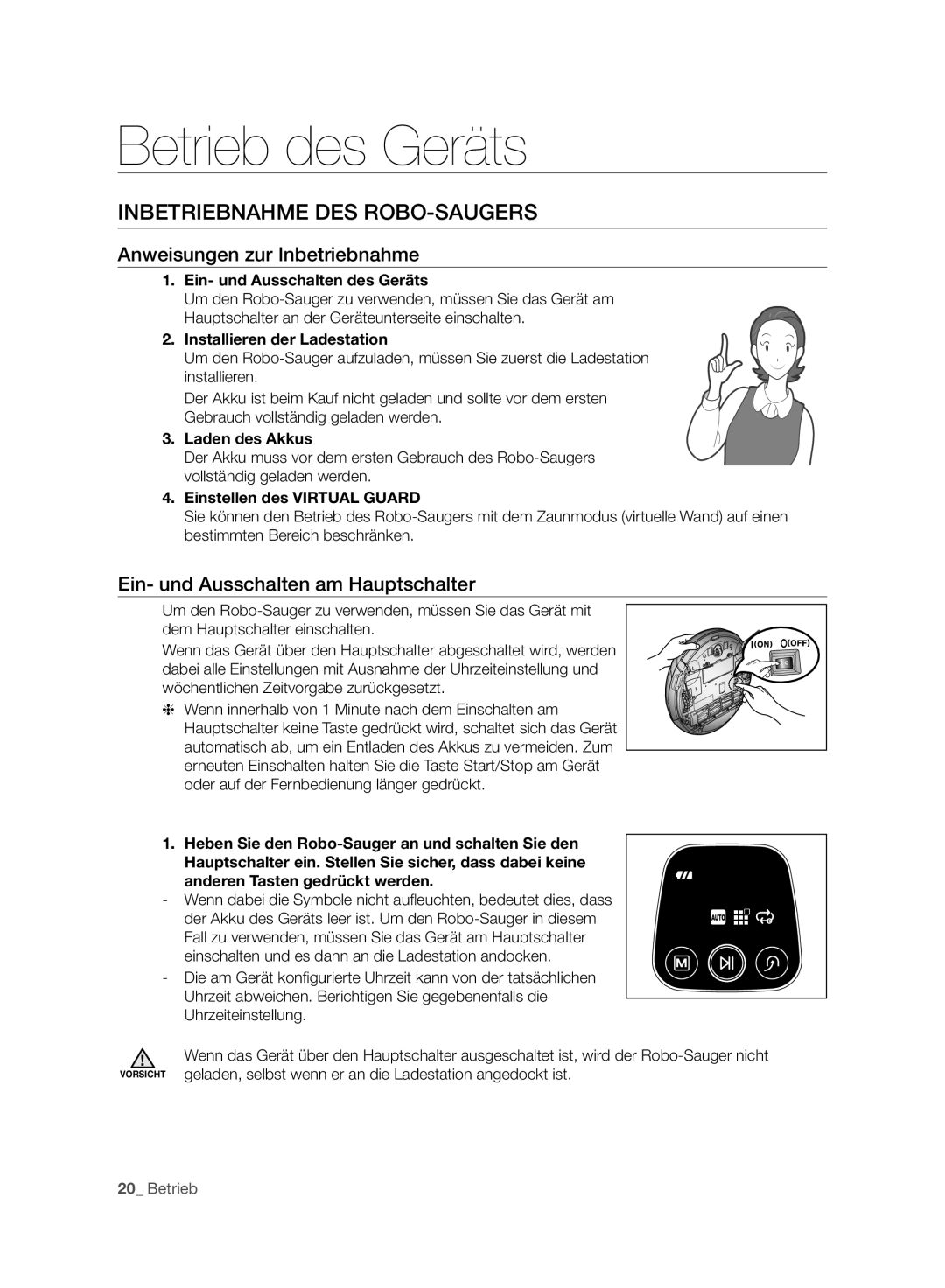 Samsung VCR8930L3R/XET, VCR8930L3R/XEE Betrieb des Geräts, Inbetriebnahme DES ROBO-SAUGERS, Anweisungen zur Inbetriebnahme 