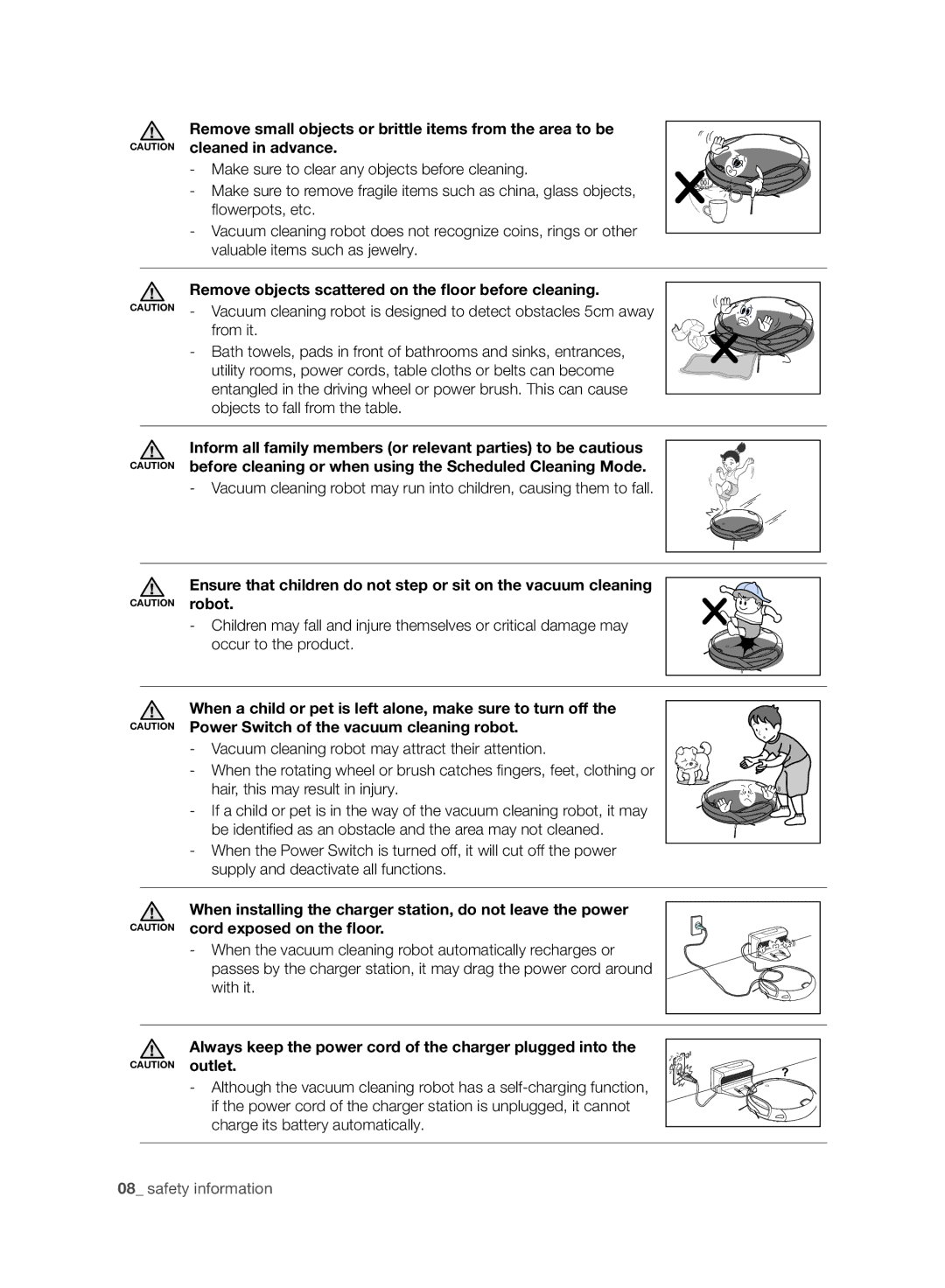 Samsung VCR8940L3R/XET manual Remove objects scattered on the ﬂoor before cleaning 