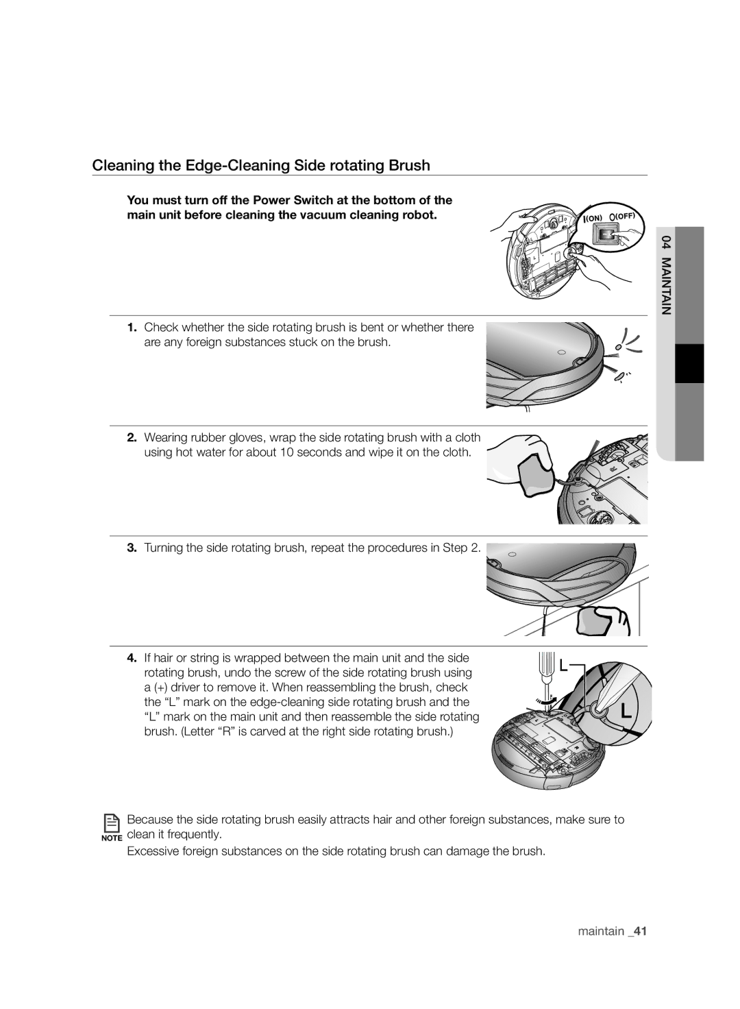 Samsung VCR8940L3R/XET manual Cleaning the Edge-Cleaning Side rotating Brush 