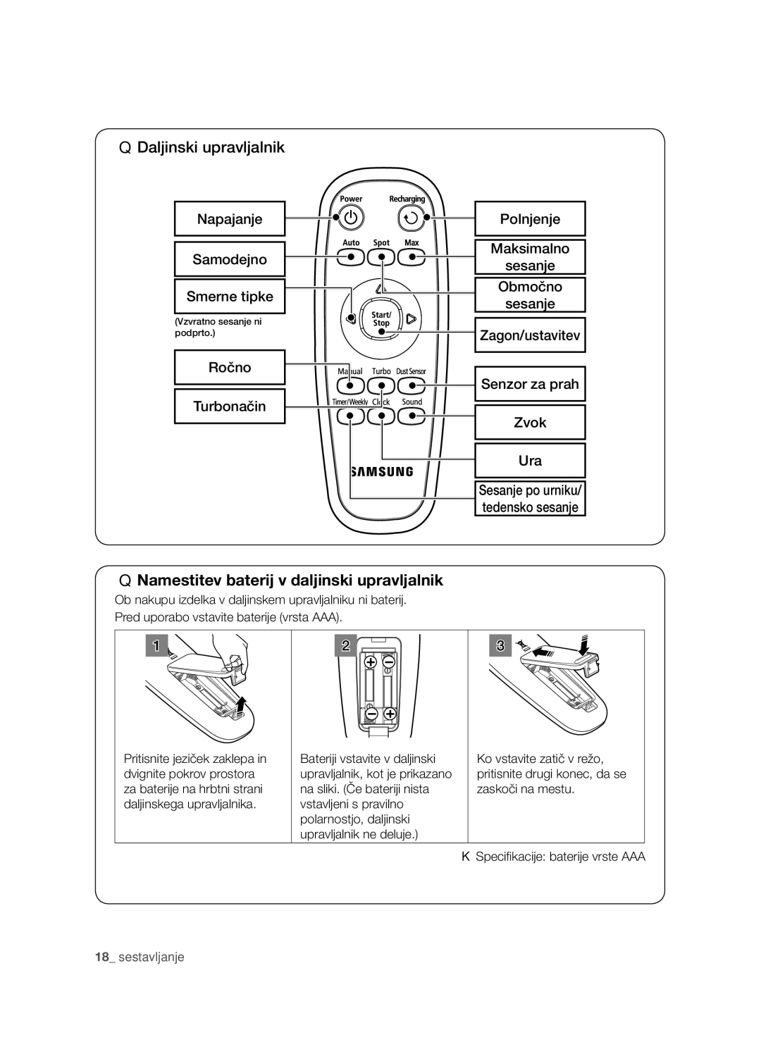 Samsung VCR8940L3R/XET manual Namestitev baterij v daljinski upravljalnik, Sesanje po urniku/ tedensko sesanje 