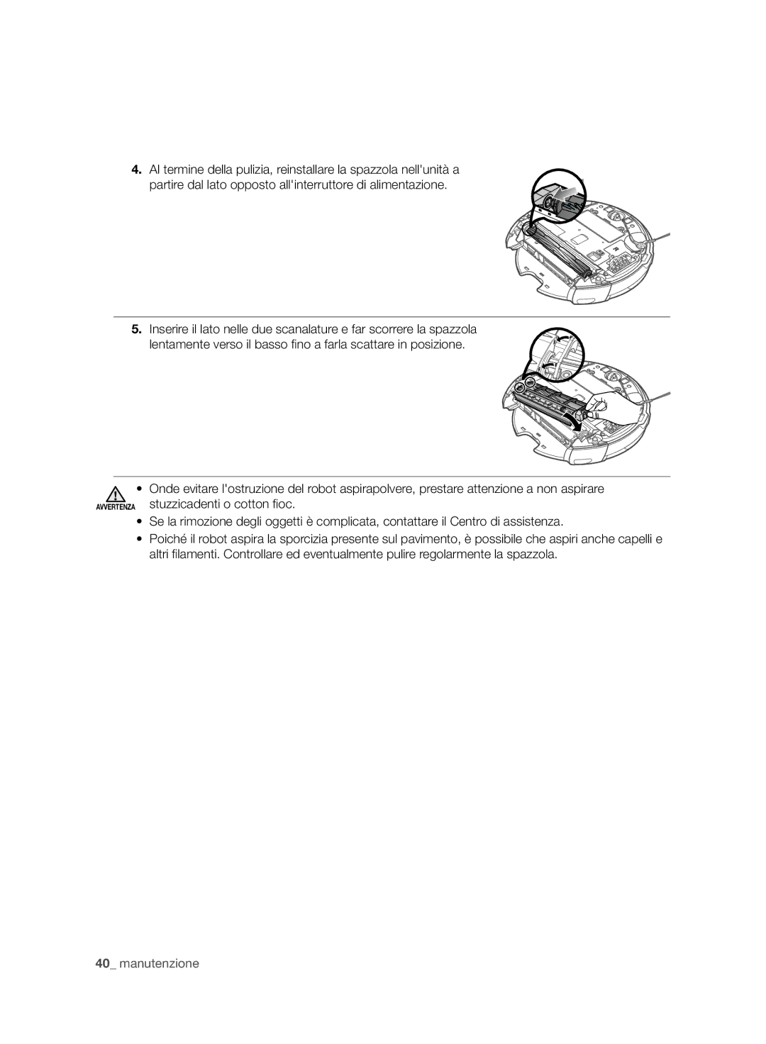 Samsung VCR8940L3R/XET manual Stuzzicadenti o cotton ﬁ oc 