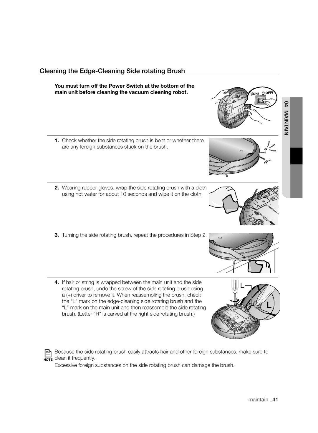 Samsung VCR8950L3B/SML, VCR8950L3B/XEF manual Cleaning the Edge-Cleaning Side rotating Brush 