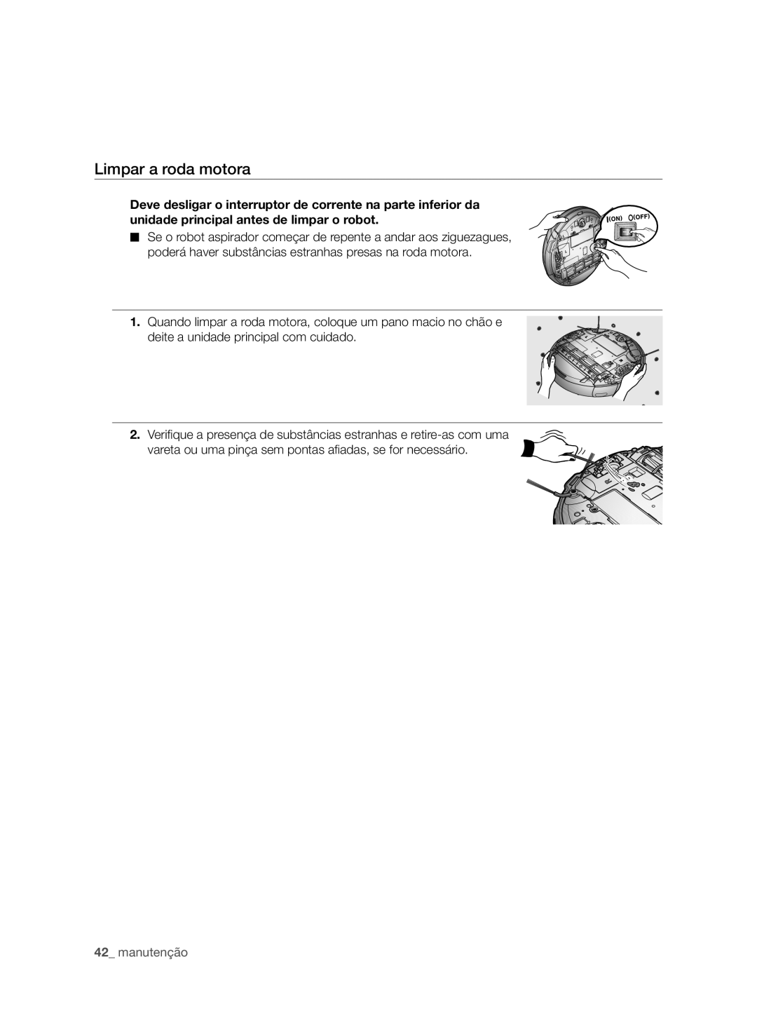 Samsung VCR8950L3B/XEF manual Limpar a roda motora 