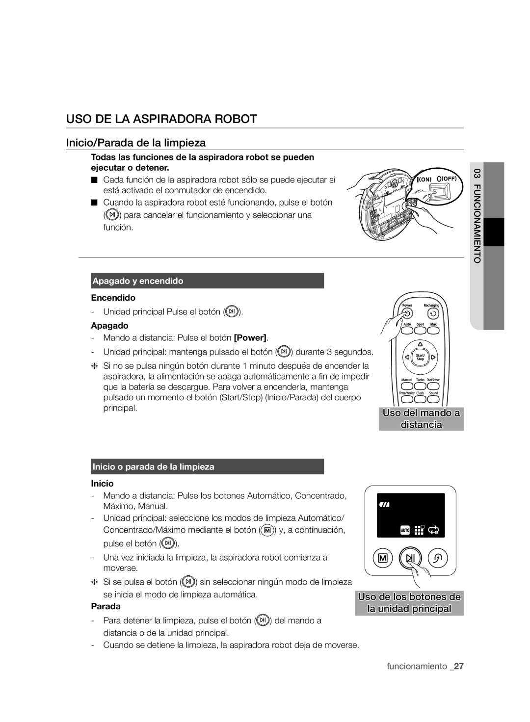 Samsung VCR8950L3B/XEF manual USO DE LA Aspiradora Robot, Inicio/Parada de la limpieza, Apagado y encendido 