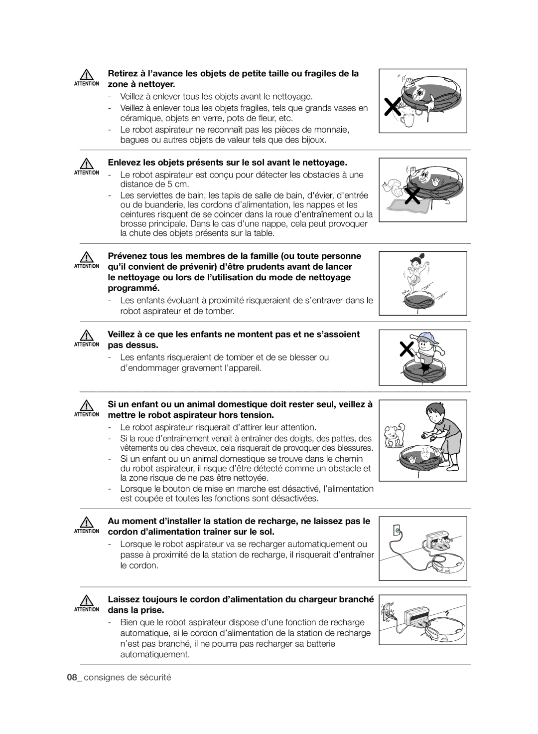 Samsung VCR8950L3B/XEF manual Enlevez les objets présents sur le sol avant le nettoyage 