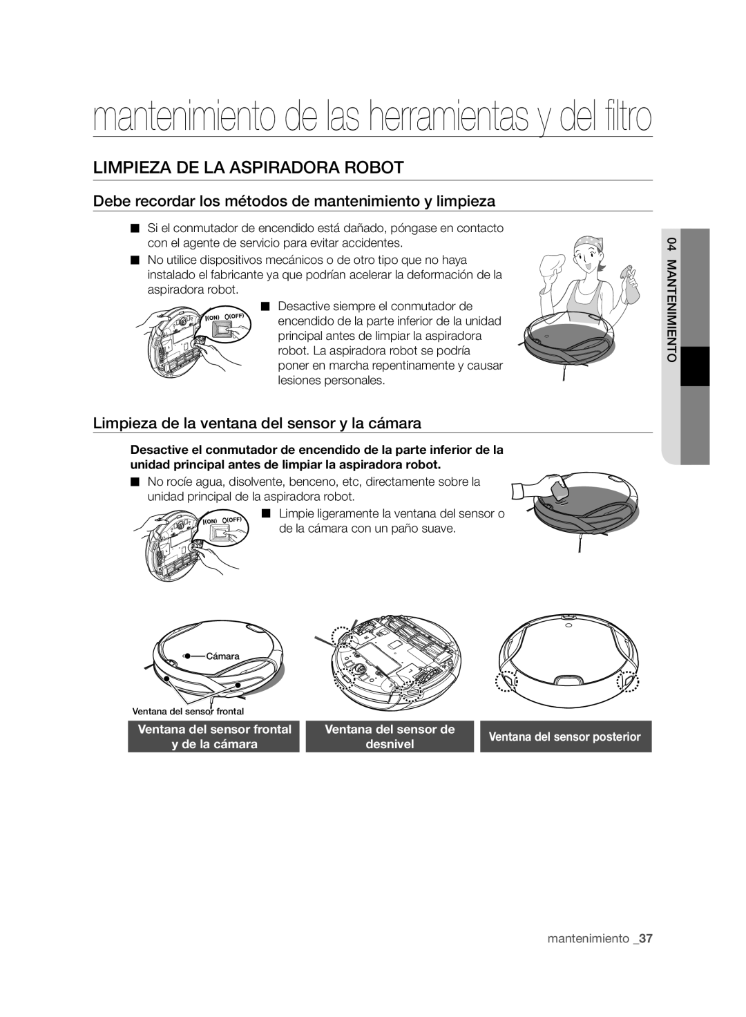 Samsung VCR8950L3B/XEF manual Limpieza DE LA Aspiradora Robot, Debe recordar los métodos de mantenimiento y limpieza 