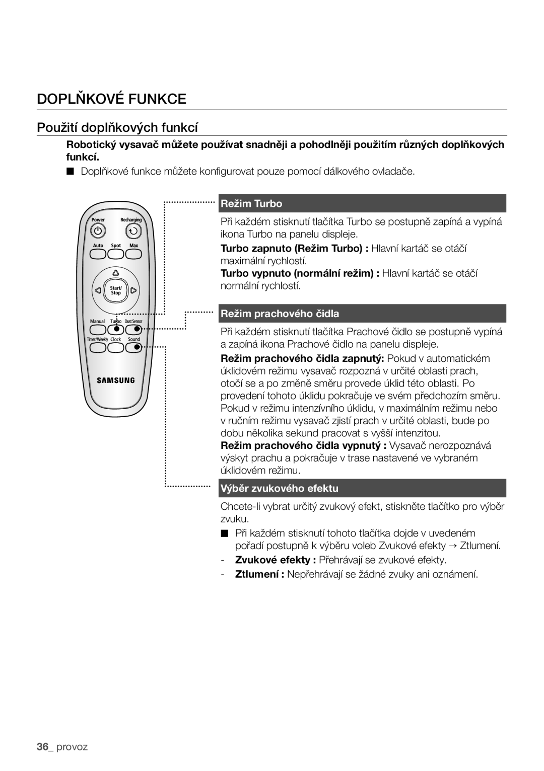 Samsung VCR8950L3B/XEO manual Doplňkové funkce, Použití doplňkových funkcí, Režim Turbo, Režim prachového čidla 