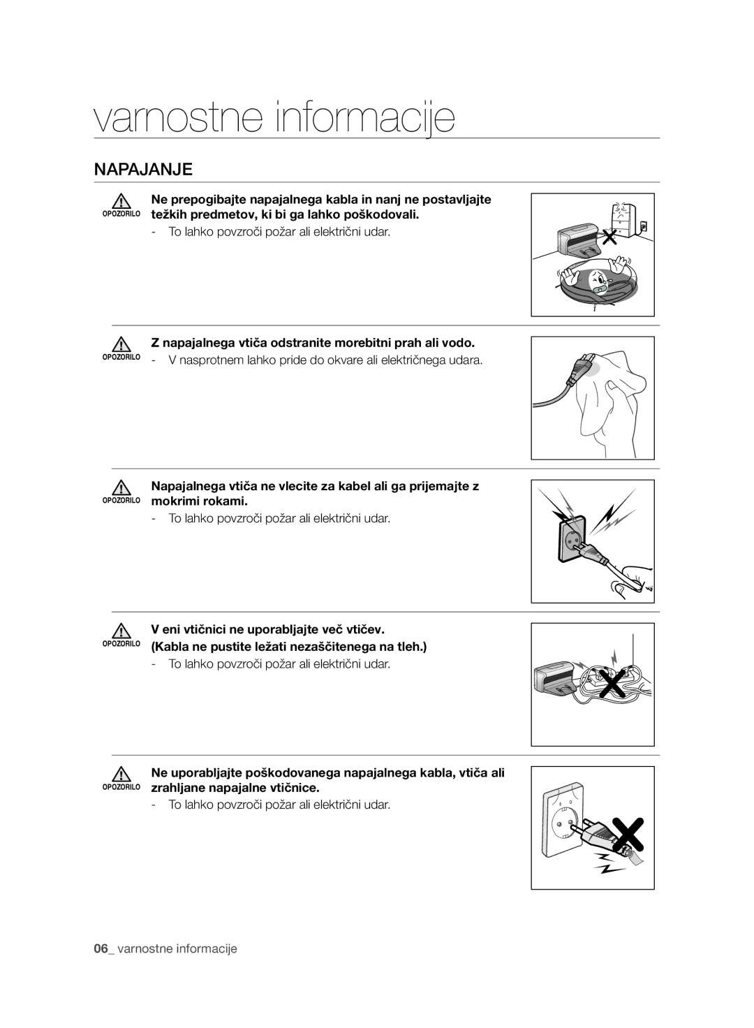 Samsung VCR8950L3B/XEO, VCR8950L3B/XET, VCR8950L3B/XEG manual Napajanje, To lahko povzroči požar ali električni udar 