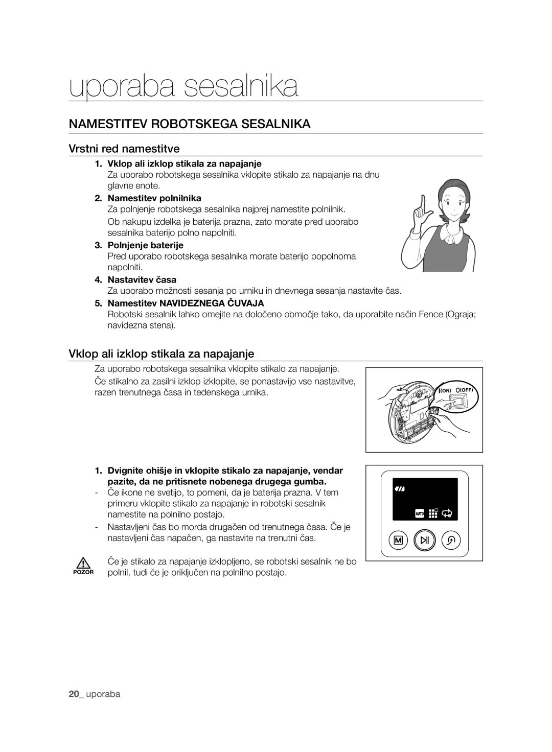 Samsung VCR8950L3B/XET, VCR8950L3B/XEG manual Uporaba sesalnika, Namestitev Robotskega Sesalnika, Vrstni red namestitve 