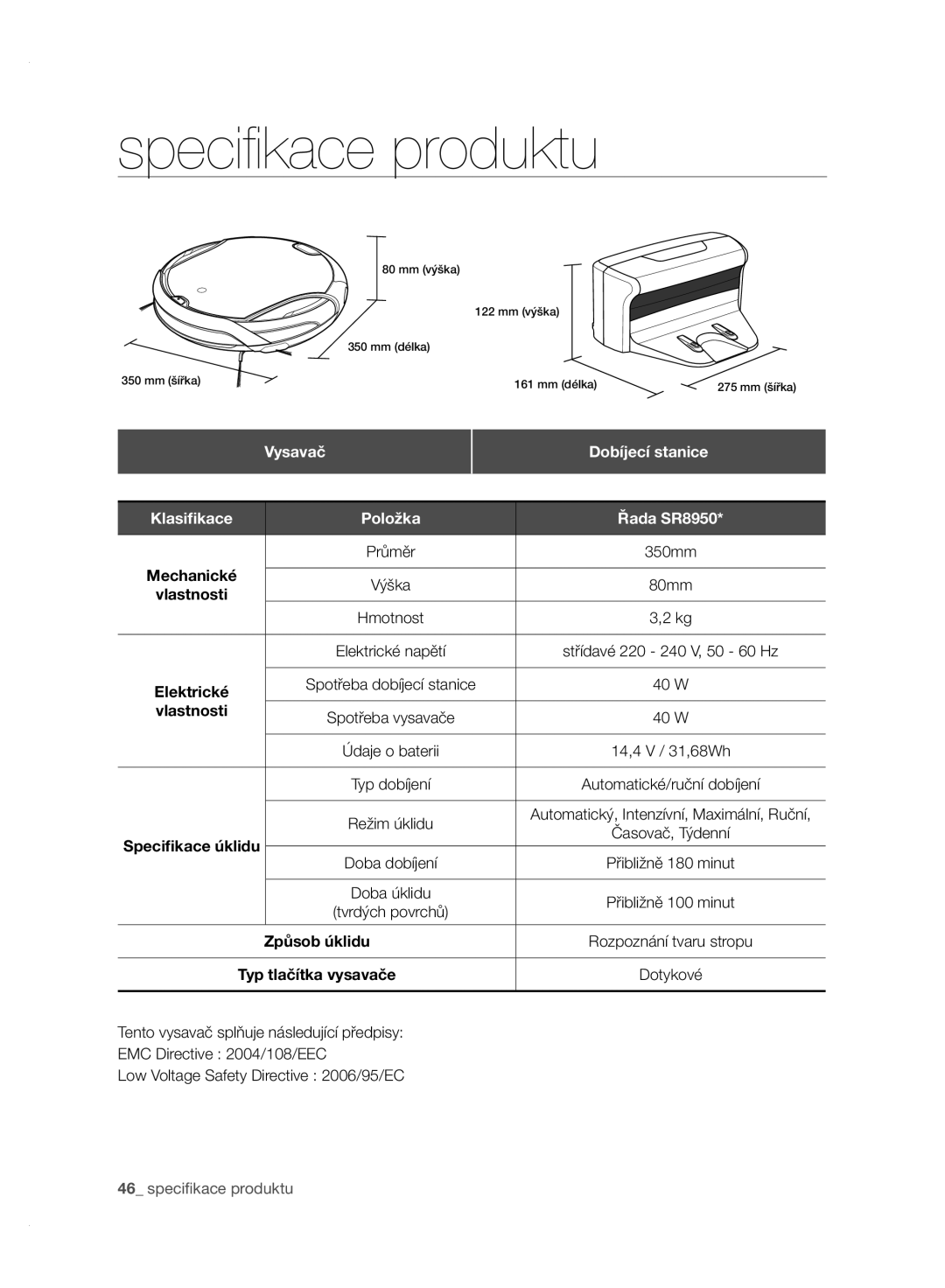 Samsung VCR8950L3B/XEO, VCR8950L3B/XET, VCR8950L3B/XEG manual Vysavač, Dobíjecí stanice, Položka Řada SR8950, Vlastnosti 