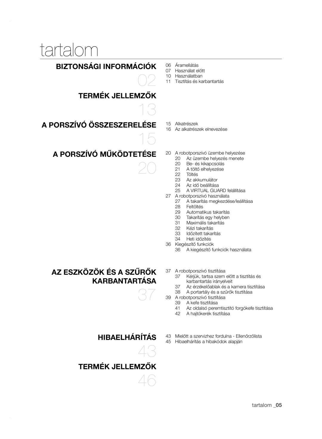 Samsung VCR8950L3B/XEG, VCR8950L3B/XET, VCR8950L3B/XEO, VCR8950L3B/XEF manual Tartalom, Porszívó Összeszerelése 