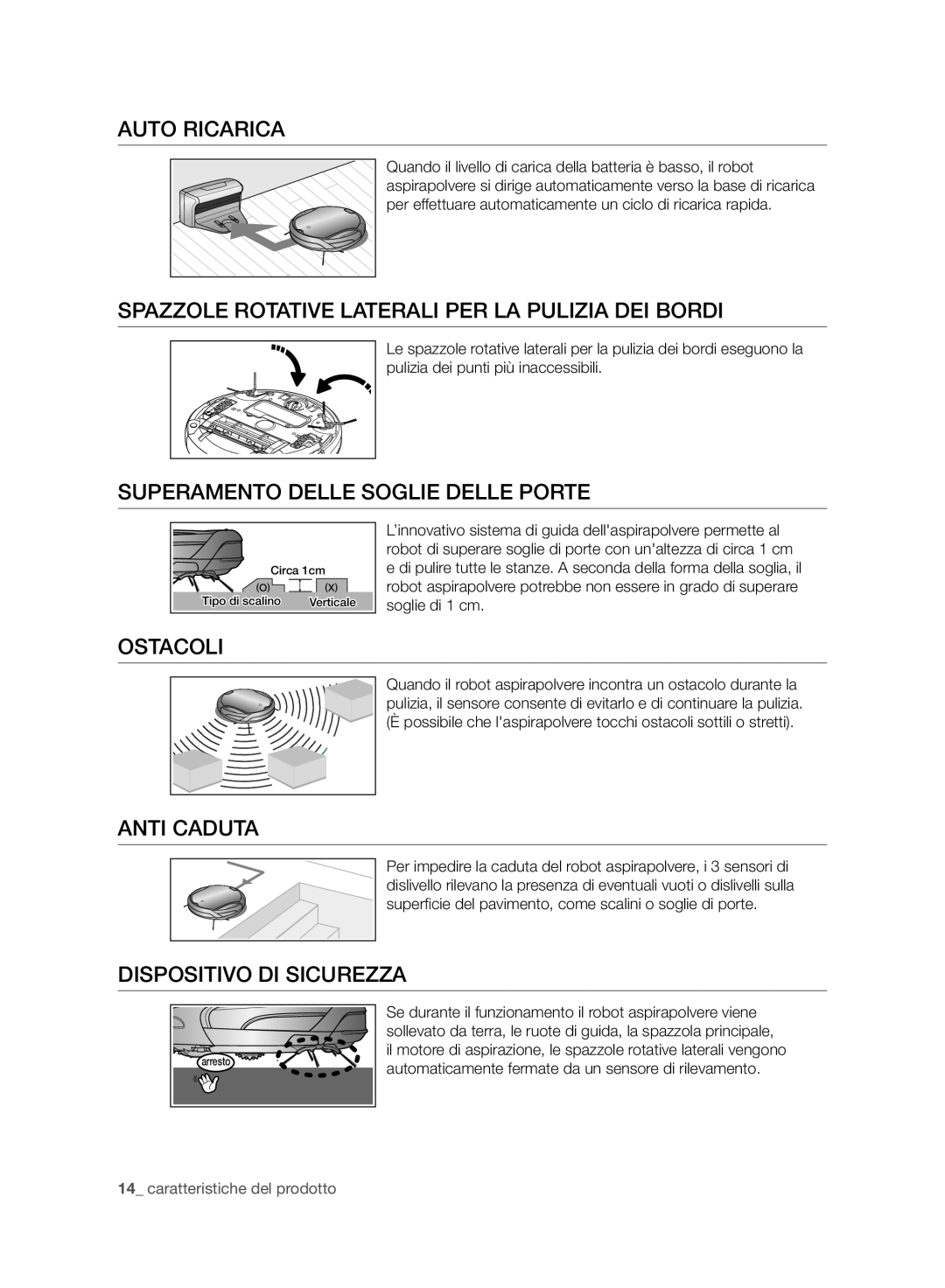 Samsung VCR8950L3B/XEO manual Auto Ricarica, Spazzole Rotative Laterali Per La Pulizia Dei Bordi, Ostacoli, Anti Caduta 