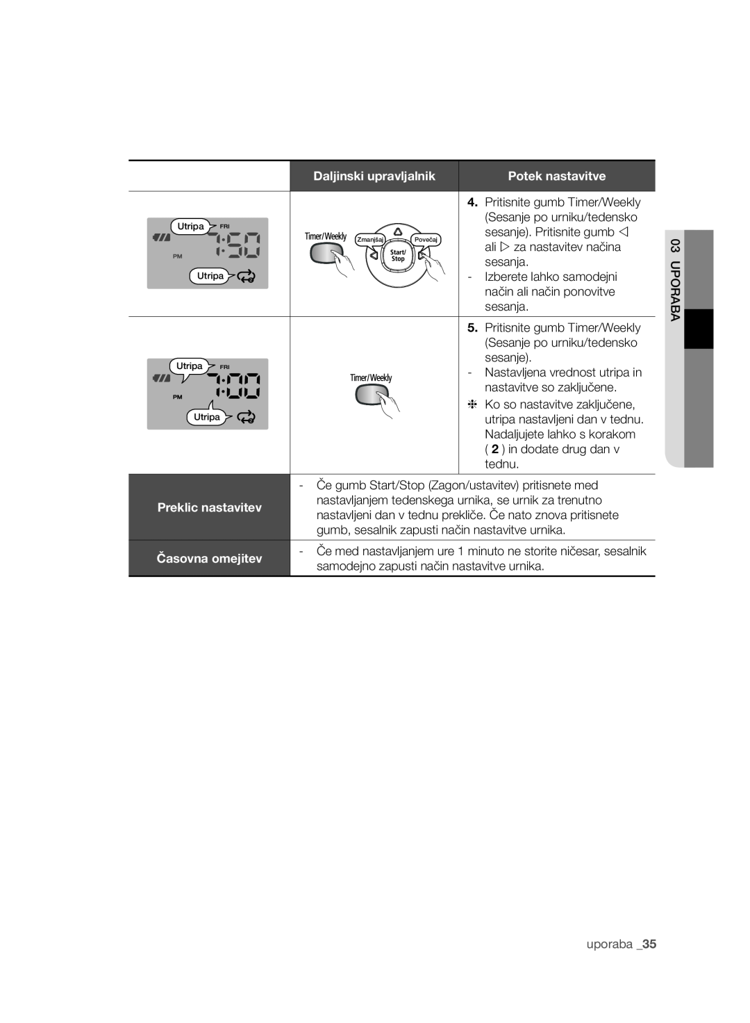 Samsung VCR8950L3B/XEF, VCR8950L3B/XET Daljinski upravljalnik, Potek nastavitve, uporaba, Nastavljena vrednost utripa in 