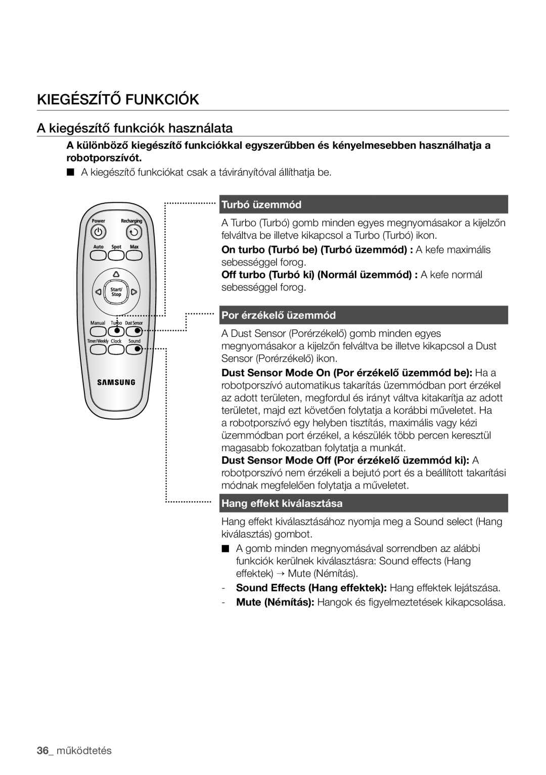 Samsung VCR8950L3B/XET Kiegészítő funkciók használata, Turbó üzemmód, Por érzékelő üzemmód, Hang effekt kiválasztása 