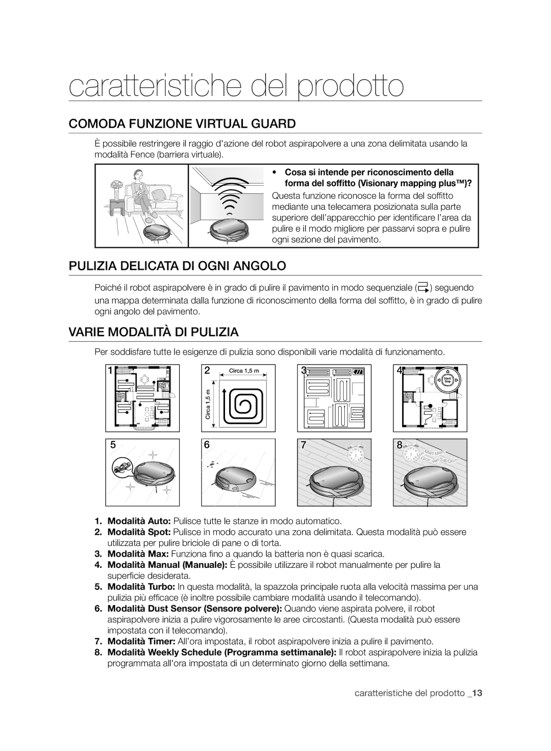 Samsung VCR8958L3K/SWS manual Caratteristiche del prodotto, Comoda Funzione Virtual Guard, Pulizia Delicata DI Ogni Angolo 