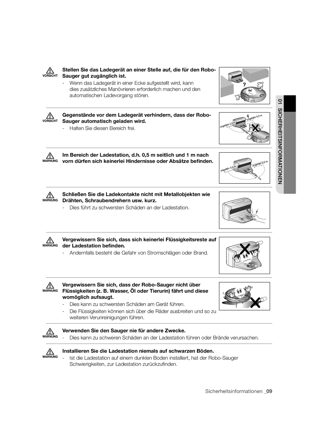 Samsung VCR8958L3K/SWS manual Sauger gut zugänglich ist, Sauger automatisch geladen wird, Womöglich aufsaugt 