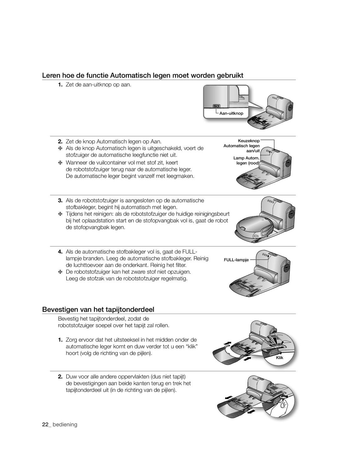 Samsung VCR8980L3K/XEF Leren hoe de functie Automatisch legen moet worden gebruikt, Bevestigen van het tapijtonderdeel 