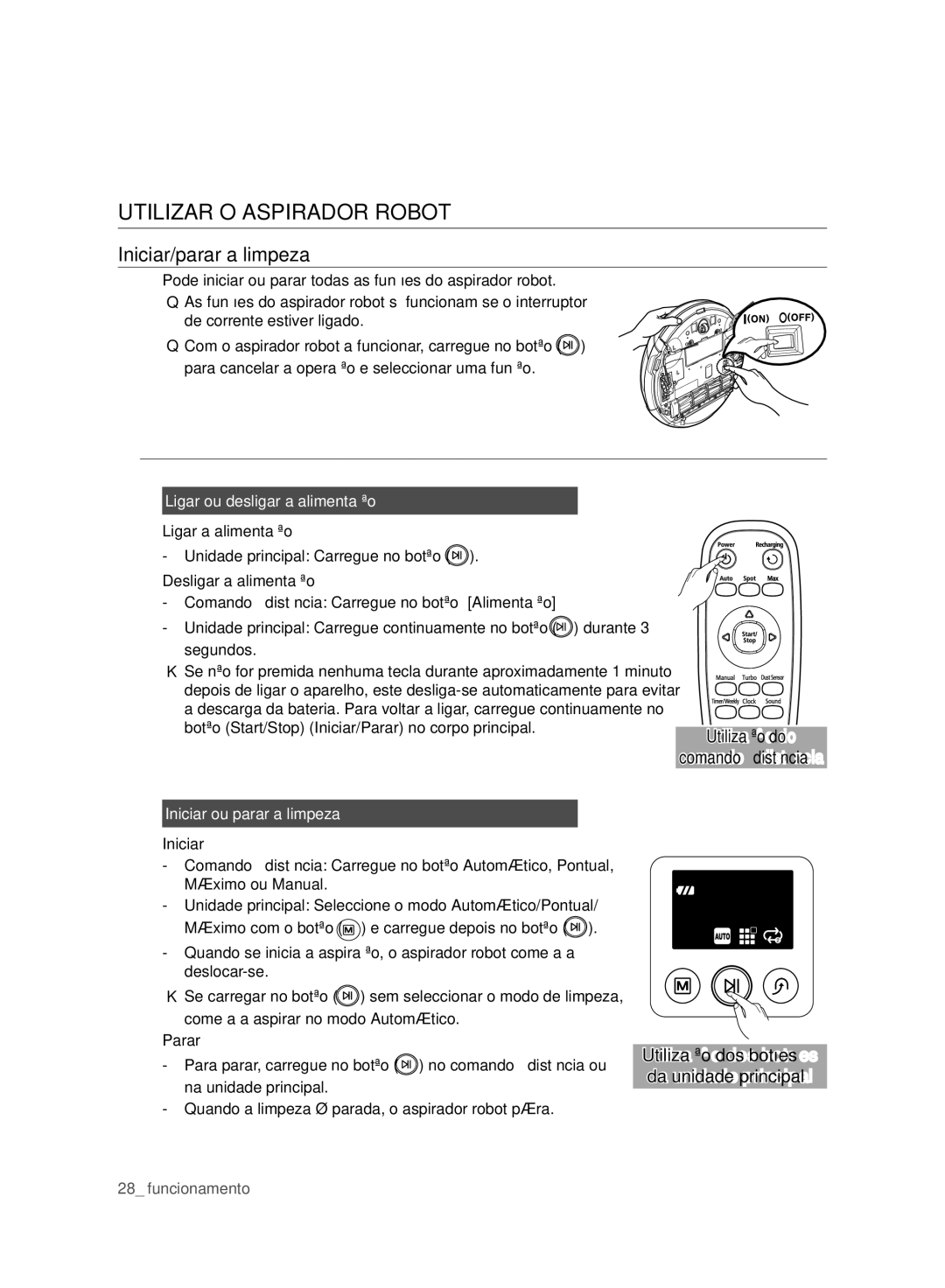 Samsung VCR8980L3K/XEF manual Utilizar O Aspirador Robot, Iniciar/parar a limpeza, Ligar ou desligar a alimentação 