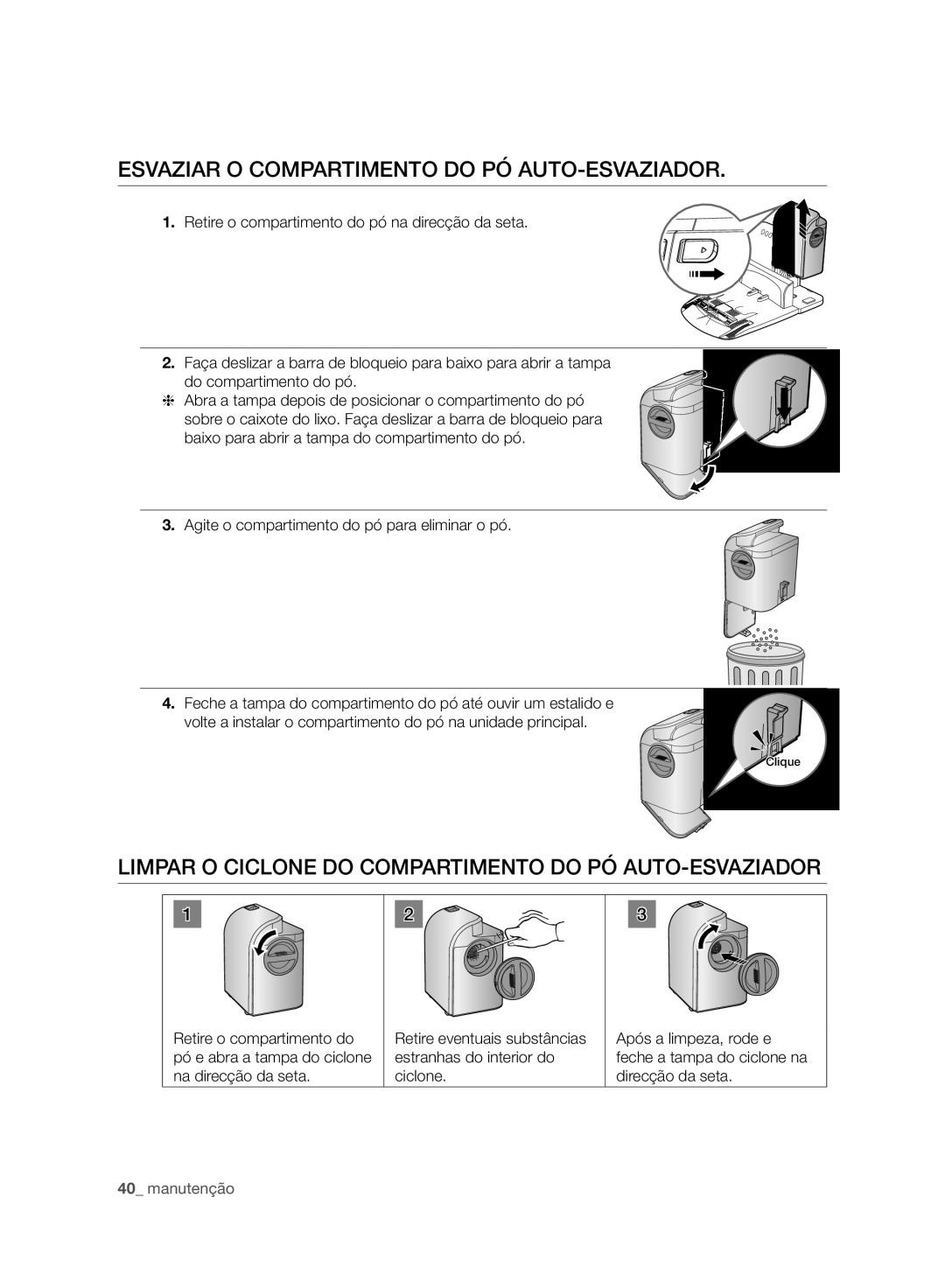 Samsung VCR8980L3K/XEF, VCR8980L3K/XEO manual Esvaziar O Compartimento do PÓ AUTO-ESVAZIADOR 