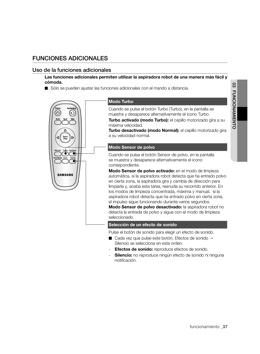 Samsung VCR8980L3K/XEO manual Funciones Adicionales, Uso de la funciones adicionales, Modo Turbo, Modo Sensor de polvo 