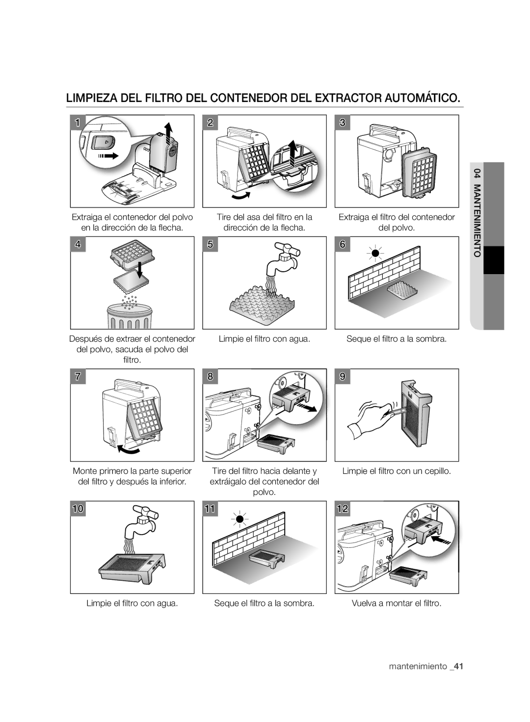 Samsung VCR8980L3K/XEO manual Limpieza DEL Filtro DEL Contenedor DEL Extractor Automático, Seque el ﬁ ltro a la sombra 