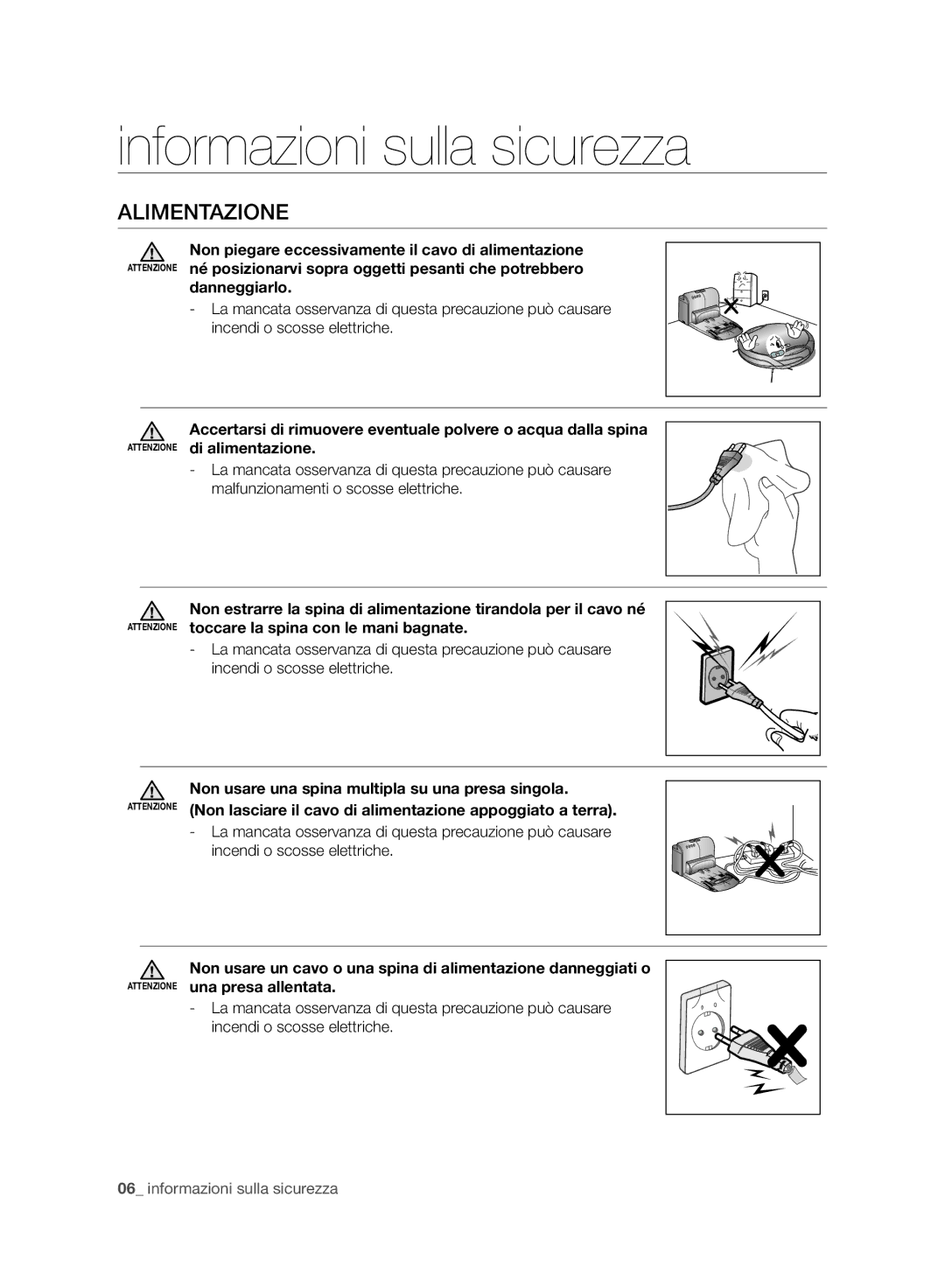 Samsung VCR8980L3K/XET, VCR8980L3K/XEG, VCR8980L3K/XEF, VCR8980L3K/XEO, VCR8980L3K/XEE manual Alimentazione, Danneggiarlo 