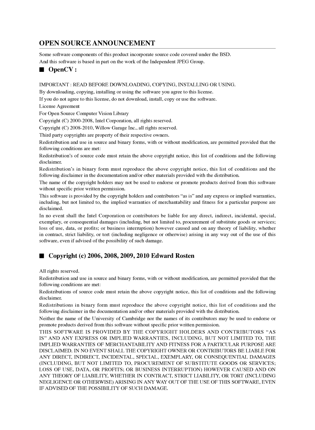 Samsung VCR8980L3K/XEV, VCR8981L3K/XEV Open Source Announcement, OpenCV, Copyright c 2006, 2008, 2009, 2010 Edward Rosten 