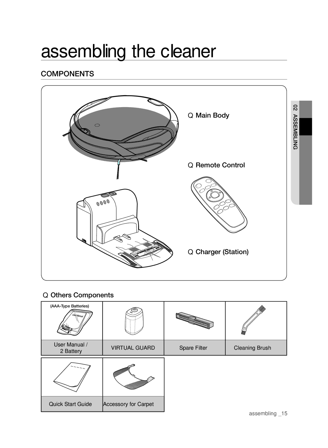 Samsung VCR8980L4K/XEU manual Assembling the cleaner, Main Body Remote Control Charger Station Others Components 