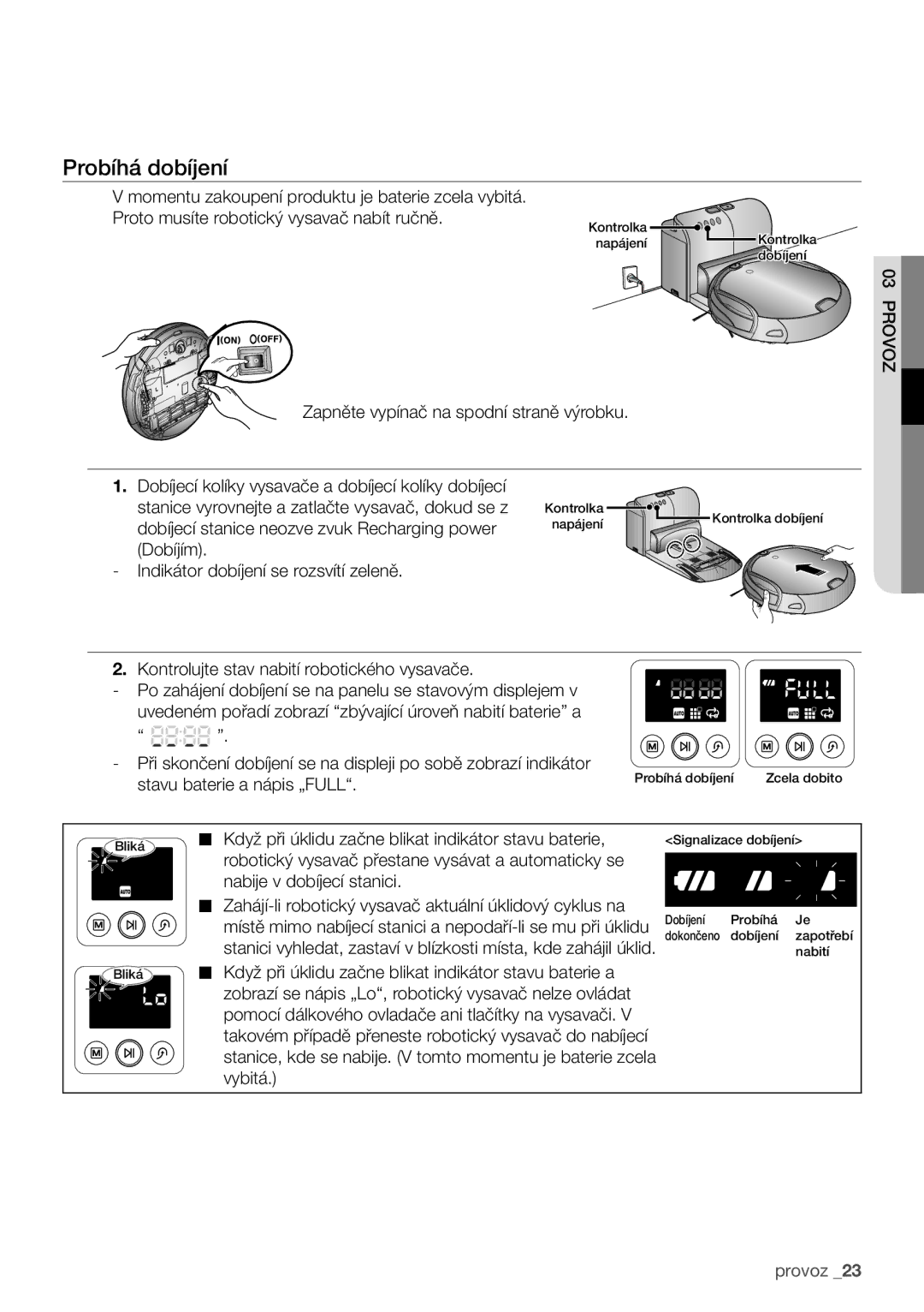 Samsung VCR8981L3B/XEG manual Probíhá dobíjení 