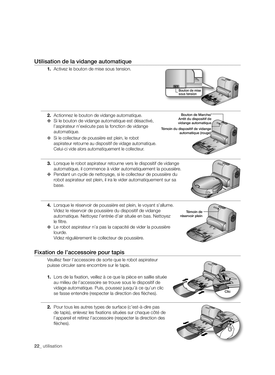 Samsung VCR8987L3R/SWS, VCR8988L3K/SWS manual Utilisation de la vidange automatique, Fixation de l’accessoire pour tapis 