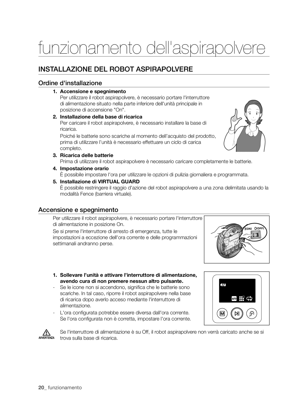 Samsung VCR8987L3R/SWS manual Funzionamento dellaspirapolvere, Installazione DEL Robot Aspirapolvere, Ordine dinstallazione 