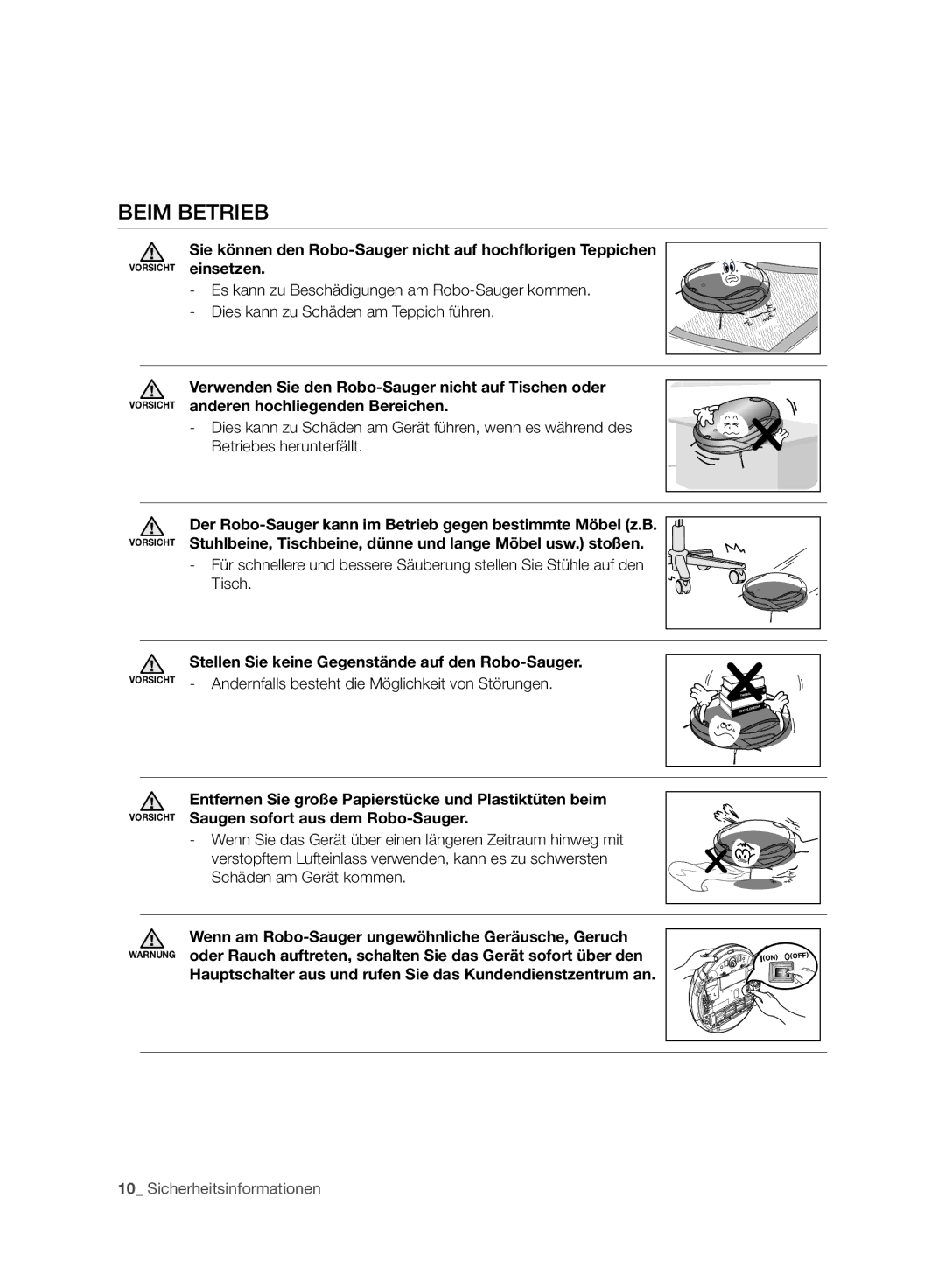 Samsung VCR8987L3R/SWS, VCR8988L3K/SWS manual Beim Betrieb, Stellen Sie keine Gegenstände auf den Robo-Sauger 