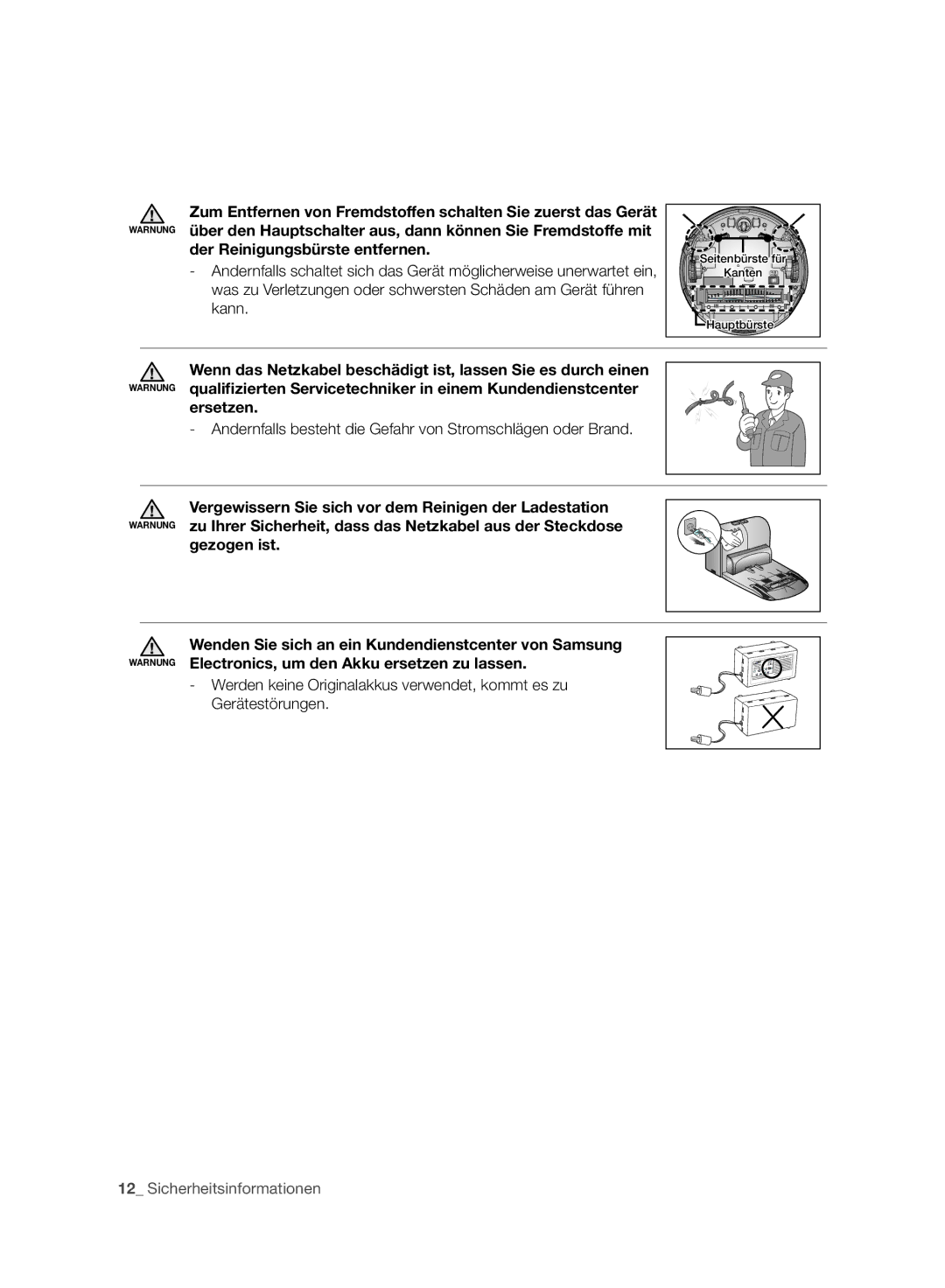 Samsung VCR8987L3R/SWS, VCR8988L3K/SWS manual Der Reinigungsbürste entfernen, Ersetzen, Gezogen ist 