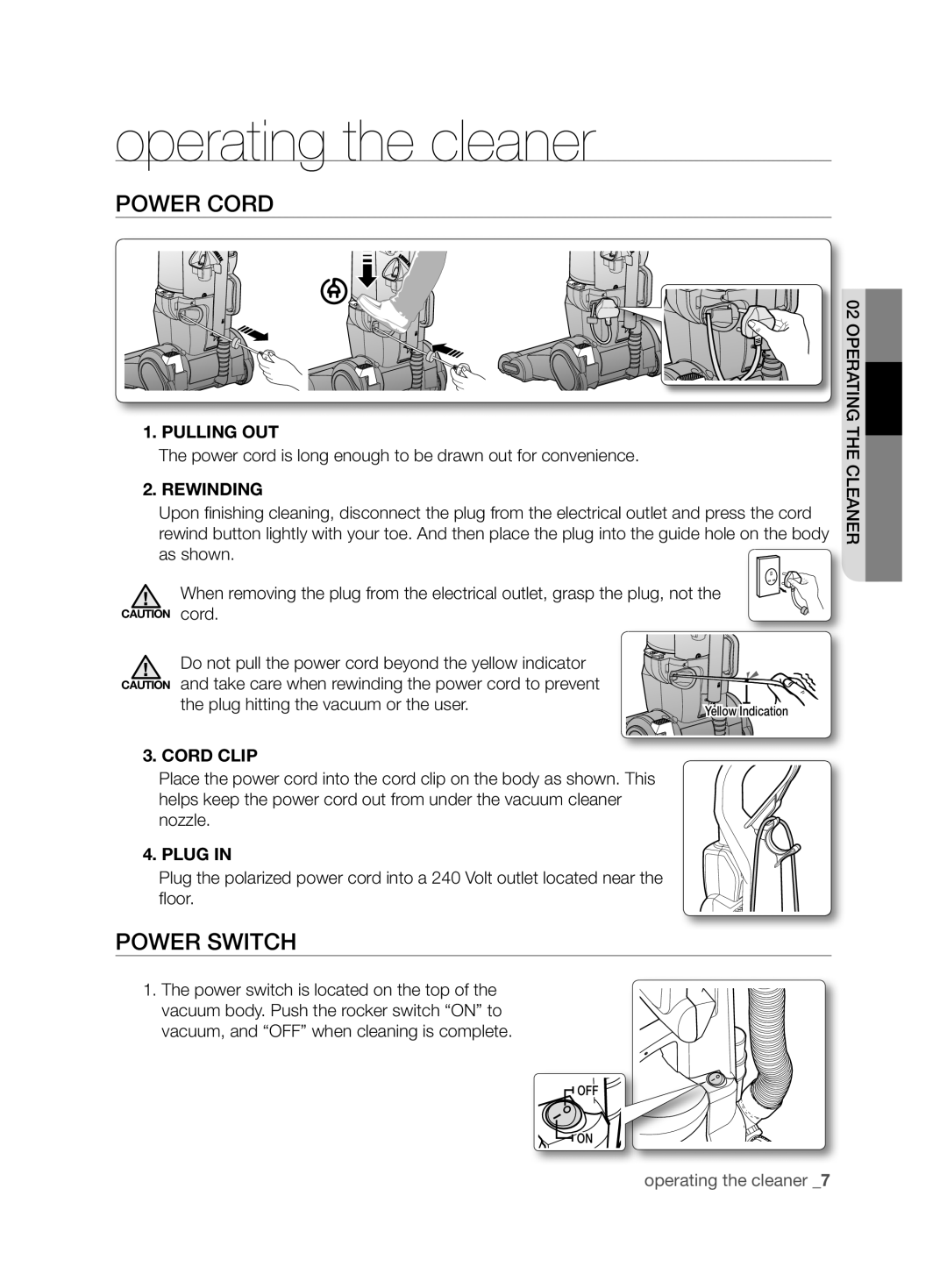 Samsung VCU6780S3A/XFA manual Operating the cleaner, Power Cord, Power Switch 