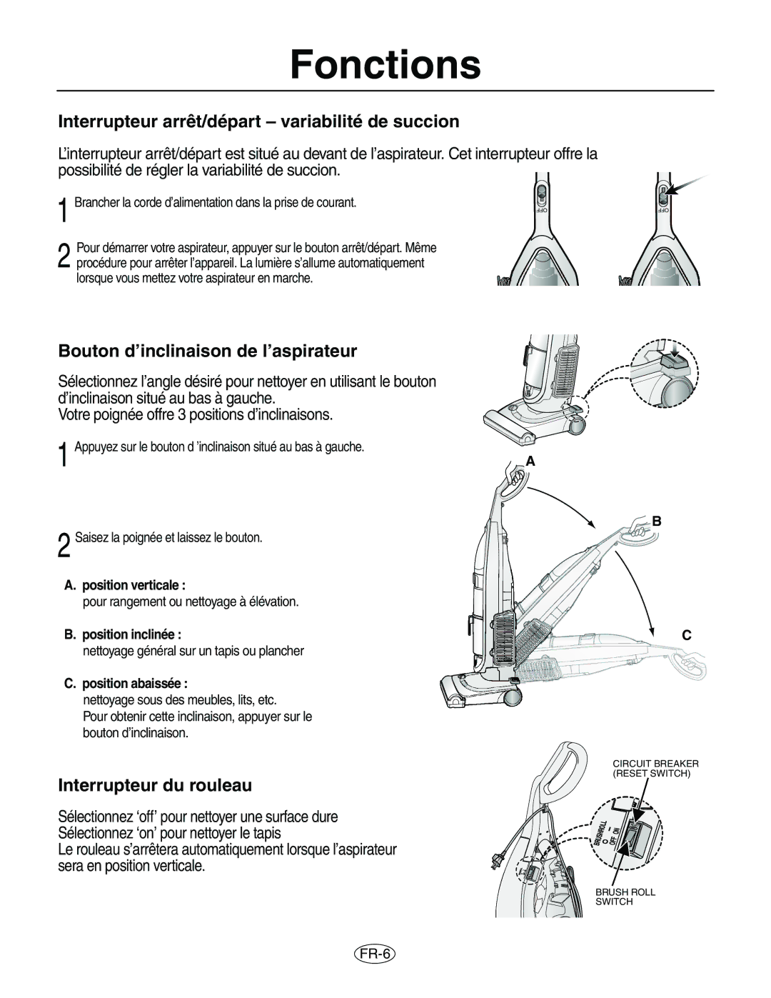 Samsung VCU8563S1R/XAC Fonctions, Interrupteur arrêt/départ variabilité de succion, Bouton d’inclinaison de l’aspirateur 