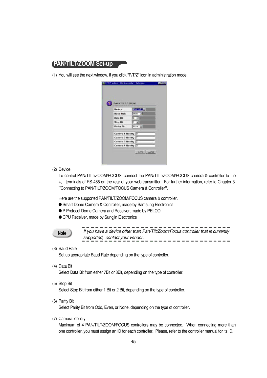 Samsung Version 1.1 owner manual PAN/TILT/ZOOM Set-up, Supported, contact your vendor 