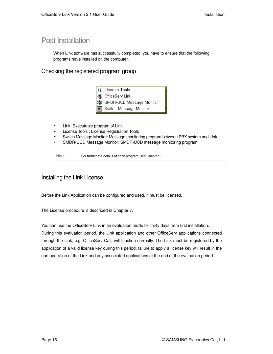 Samsung Version 2.1 manual Post Installation, Checking the registered program group, Installing the Link License 