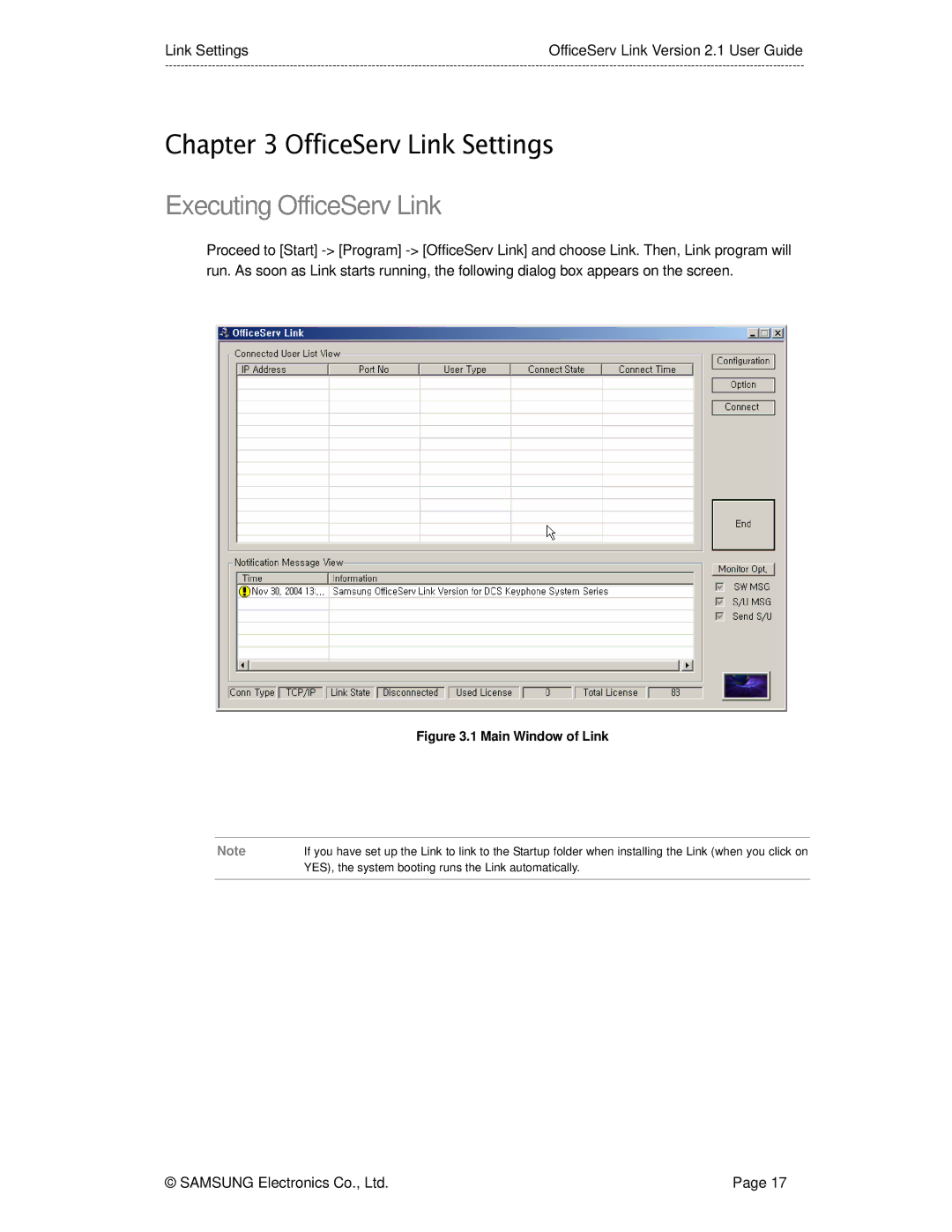 Samsung Version 2.1 manual OfficeServ Link Settings, Executing OfficeServ Link 