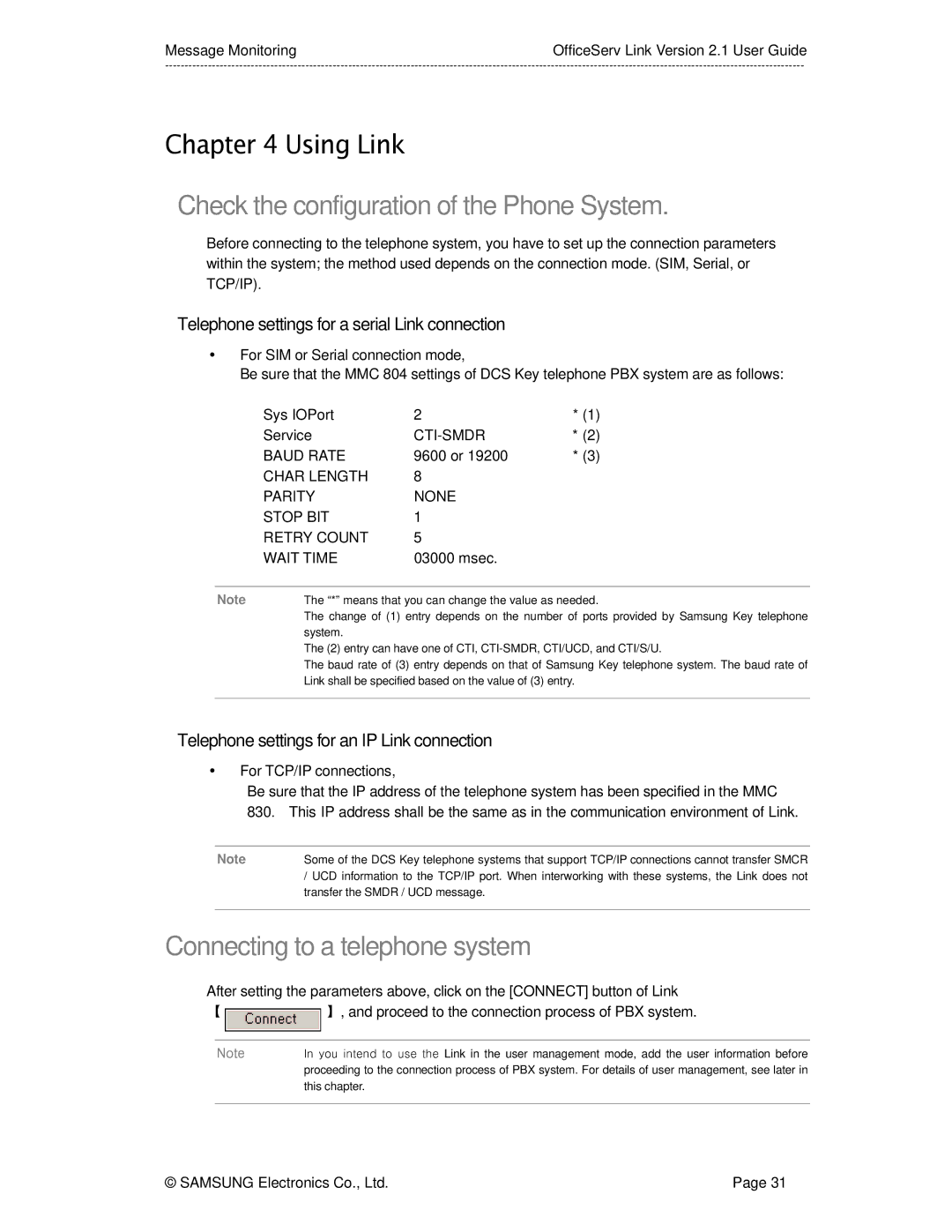 Samsung Version 2.1 manual Using Link, Check the configuration of the Phone System, Connecting to a telephone system 