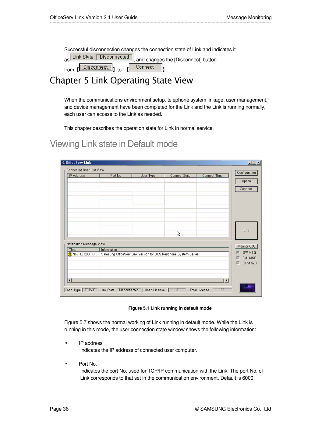 Samsung Version 2.1 manual Link Operating State View, Viewing Link state in Default mode 