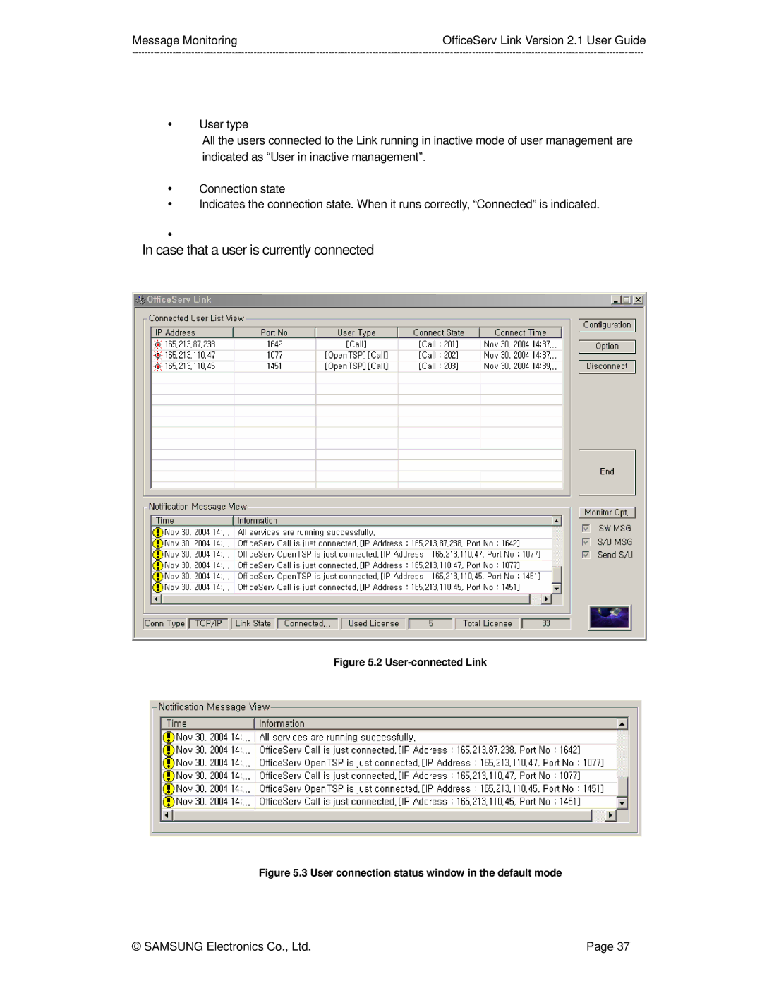 Samsung Version 2.1 manual Case that a user is currently connected, User-connected Link 