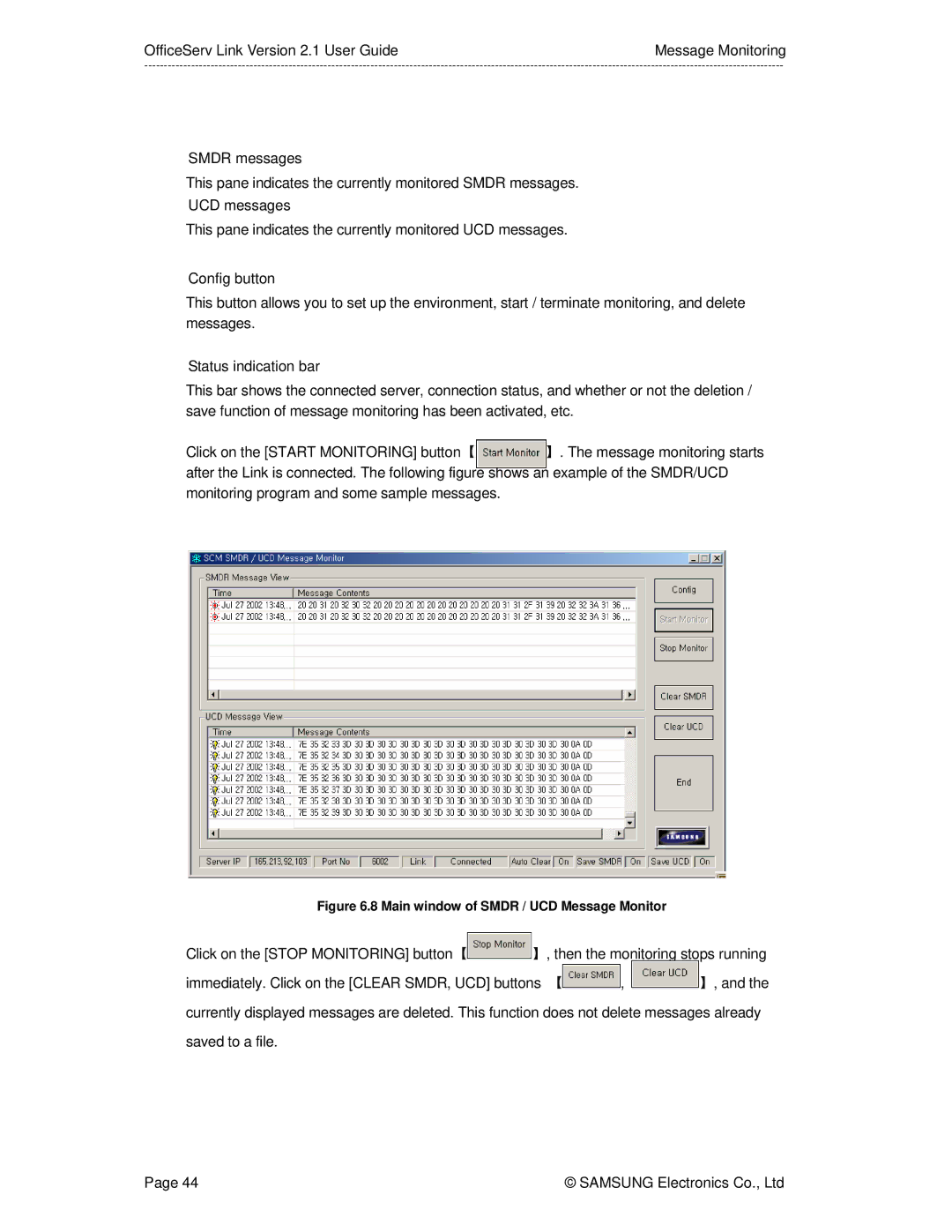 Samsung Version 2.1 manual Main window of Smdr / UCD Message Monitor 