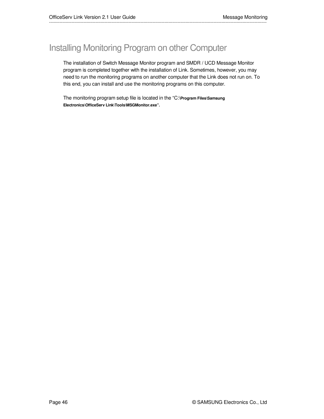 Samsung Version 2.1 manual Installing Monitoring Program on other Computer 