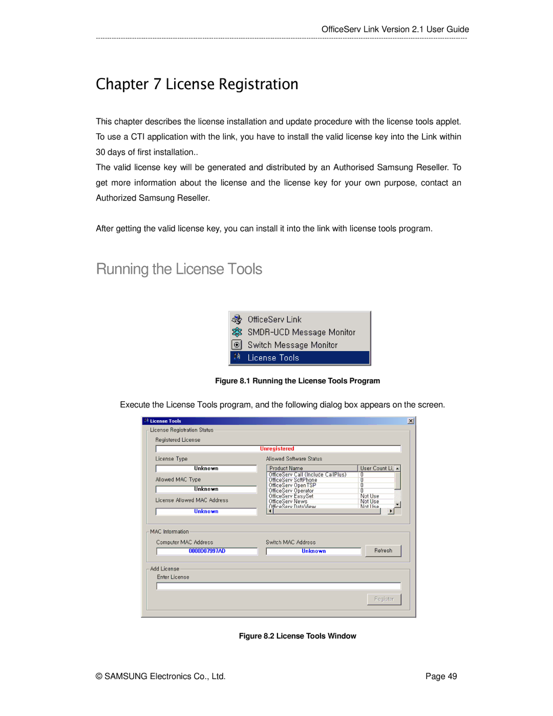 Samsung Version 2.1 manual License Registration, Running the License Tools 