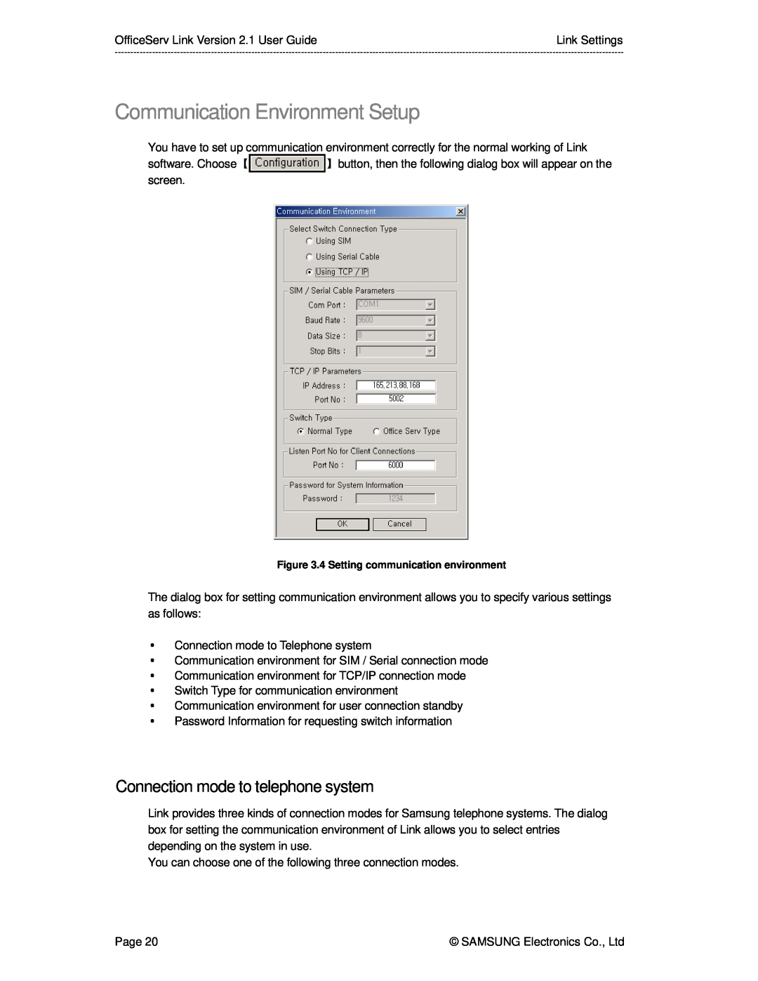 Samsung Version 2.1 manual Communication Environment Setup, Connection mode to telephone system 