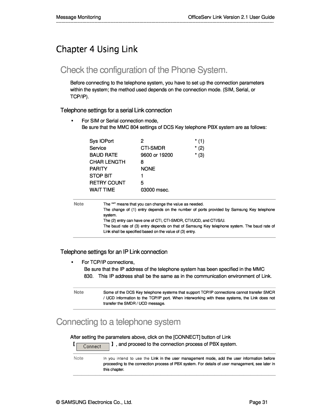 Samsung Version 2.1 manual Using Link, Check the configuration of the Phone System, Connecting to a telephone system 