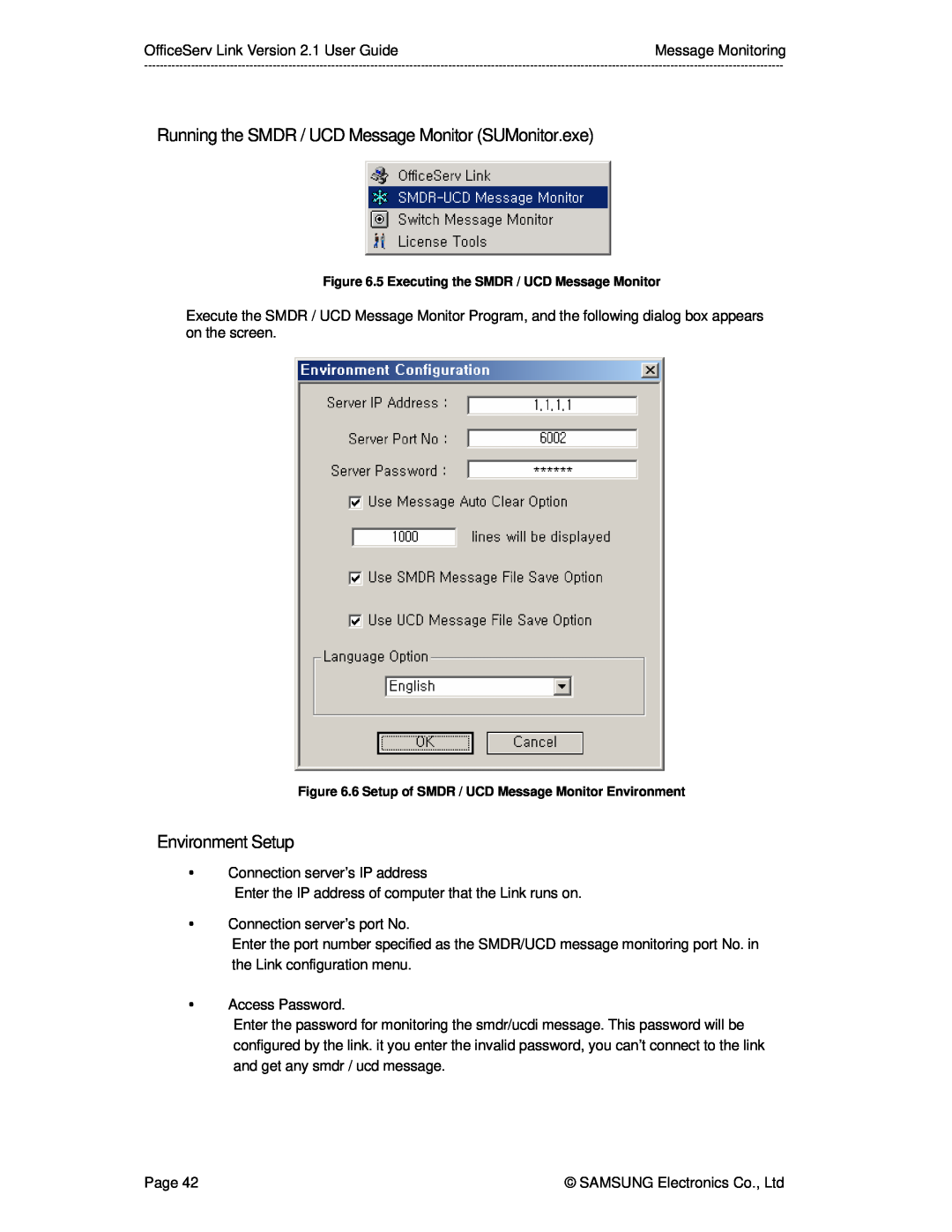 Samsung Version 2.1 manual Running the SMDR / UCD Message Monitor SUMonitor.exe, Environment Setup 