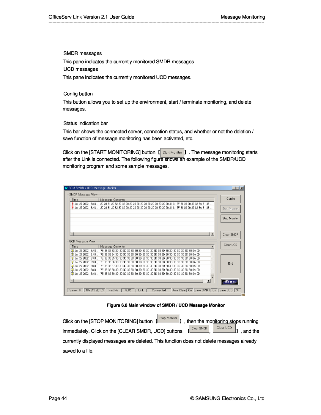 Samsung Version 2.1 manual 8 Main window of SMDR / UCD Message Monitor 